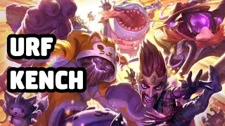 URF KENCH SKIN SPOTLIGHT - LEAGUE OF LEGENDS