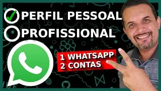 Como Usar Duas Contas do WhatsApp no Mesmo Aplicativo [INCRÍVEL] - Guia Completo 2023