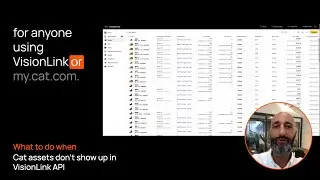 Troubleshooting Asset Data API Issues in VisionLink and MyCat.com