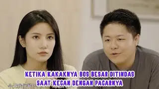 Ketika Kakaknya Bos Besar Ditindas Saat Kecan Dengan Pacarnya
