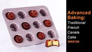 How To Make Traditional French Canele Cake Simply丨Easy Baking (WK9158)