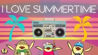 Summer Songs for Kids | I Love Summertime | The Singing Walrus