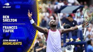 Ben Shelton vs. Frances Tiafoe Highlights | 2024 US Open Round 3