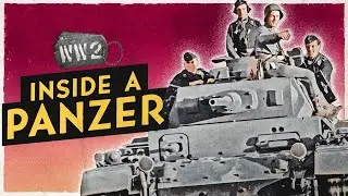 Life Inside a Panzer - Tank Life Part 1 - WW2 Special