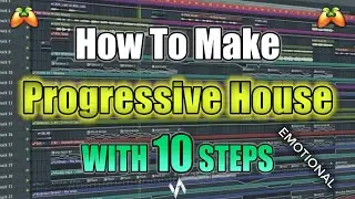 How To Make: Emotional Progressive House 