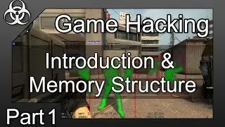 Game Hacking #1 - Introduction / How to start & Memory Addresses & Structures 2020 Part 1