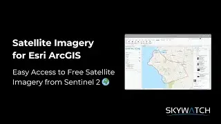 Easy Access to Free Satellite Imagery from Sentinel 2 🌍 - Satellite Imagery for ArcGIS