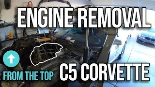 How To Remove A Chevrolet C5 Corvette Engine FROM THE TOP | Best Tutorial