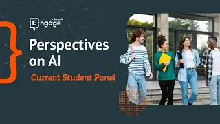 Current Student Panel - Perspectives on AI [AI Engage Summit 2024]