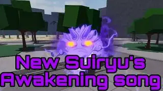 New Suiryu's Awakening Song | Roblox The Strongest Battlegrounds