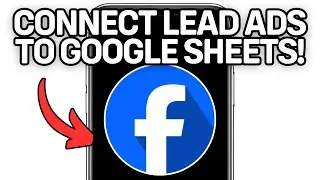 NEW! CONNECT FACEBOOK LEAD ADS TO GOOGLE SHEETS (WORKING) 2025!