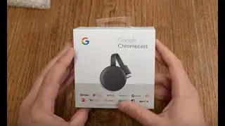 Google Chromecast 2018 Unboxing, Setup and First Impressions