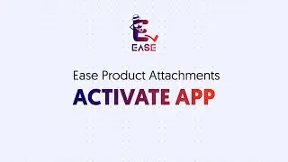 How To Activate App | Ease Product Attachments - Shopify App