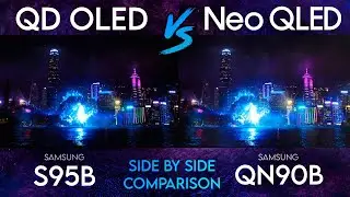 Samsung S95B vs QN90B | QD OLED vs Neo QLED TV Comparison