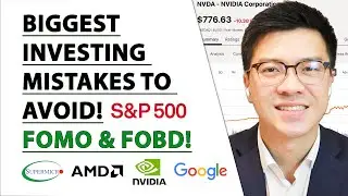 TWO BIGGEST INVESTING MISTAKES TO AVOID - FOMO and FOBD!