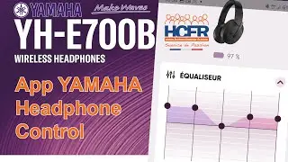 YAMAHA YH-E700B App Headphone Control