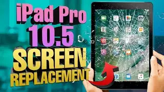 iPad Pro 10.5 Screen/LCD replacement