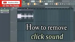 How To Remove Click Sound From The End Of An Audio Clip - FL Studio Tutorial