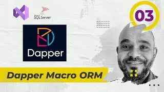 #003  Dapper  ORM [ شرح بالعربي ]  #dapper #orm #jumpstart