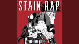 Stain Rap (Blood Curdle)