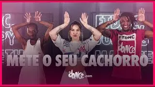 Mete Seu Cachorro - La Furia | FitDance (Coreografia)