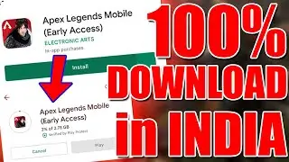 DOWNLOAD APEX LEGENDS MOBILE IN 3 EASY STEPS in India (100% WORKING)