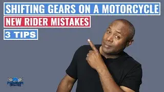 How To Properly Shift Gears On A Motorcycle / 3 Common Beginner Mistakes