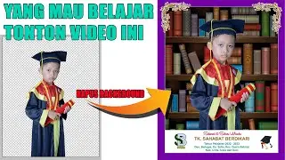 CARA EDIT FOTO WISUDA TK