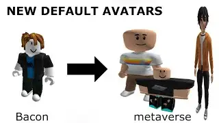 NEW DEFAULT AVATARS... [RIP BACONS] Roblox