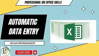 Automatic Data Entry in MS Excel