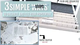 3 Simple Ways to Organize and File your Paperwork at Home | Judi the Organizer