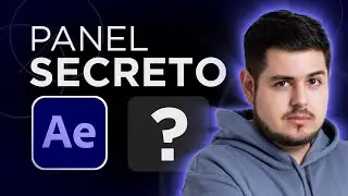 Panel SECRETO de After Effects