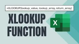 Learn XLOOKUP Like A Pro In Just Minutes! | Office 365 Excel Tutorial