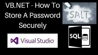 VB NET  - How To Hash And Salt A Password For An SQL Server with Login