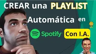 CREAR PLAYLIST con INTELIGENCIA ARTIFICIAL en SPOTIFY usando CHATGPT