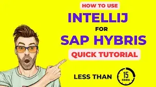 How to use Intellij For Hybris  | Hybris Tutorials | hybris tutorial for beginners