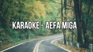 Karaoke Lagu Nias Terbaru | Aefa Miga - Fajar Halawa