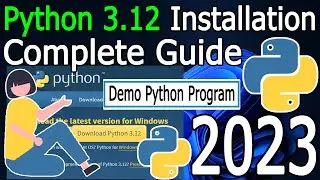 How to Install Python 3.12 on Windows 11 [ 2023 Update ] Complete Guide