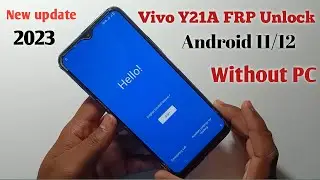 VIVO Y21A Y21S Y21 FRP BYPASS Without PC || Android 11/12 || 100% Working 2023 Latest Method