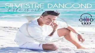 Silvestre Dangond Mix | DJ Yony (Esto Es Vida, Pierde Conmigo La Razon, Quierela o Vete, Rico Yo)