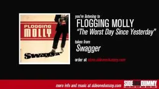 Flogging Molly - The Worst Day Since Yesterday (Official Audio)