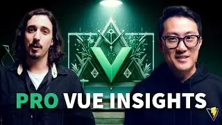 What Vue experts want you to know 🧠