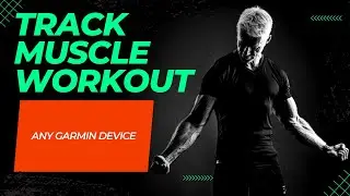 Track Gym Workouts on ANY Garmin Device #garmin  #vivoactive