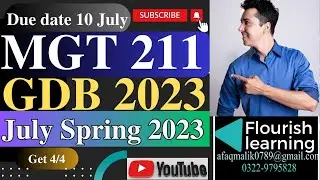 MGT211 GDB Solution 2023/ MGT211 GDB 2023 /MGT211 GDB Solution Spring 2023/ MGT211 GDB 2023 Solution