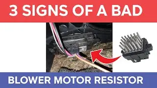 3 Signs of a Bad Blower Motor Resistor (How to Test & Replacement Cost)