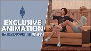 THE SIMS 4 EXCLUSIVE ANIMATION #37 l CRISPY CUCUMBER