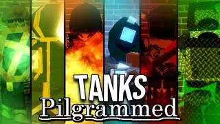 The Tanks Guide | Pilgrammed