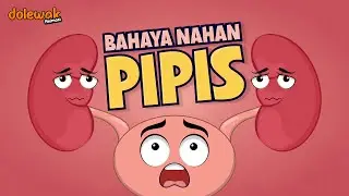 Bahaya Menahan Pipis - Animasi Organ Tubuh