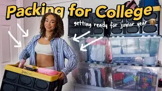 PACK FOR COLLEGE WITH ME! 📦 (junior year, dorm decor haul, clothing packing tips)