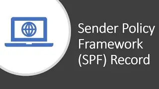 Sender Policy Framework (SPF) Record